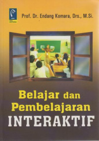 Belajar Dan Pembelajaran Interaktif