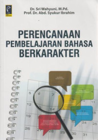 Perencanaan Pembelajaran Bahasa Berkarakter