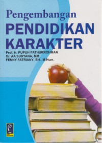 Pengembangan Pendidikan Karakter