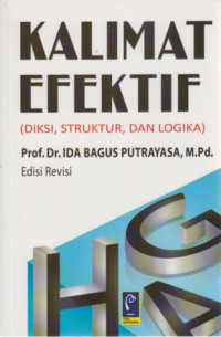 Kalimat Efektif (Diksi,Struktur,Dan logika)