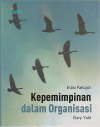 Kepemimpinan Dalam Organisasi Edisi Ketujuh