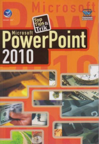 Top Tips & Trik Microsoft PowerPoint 2010