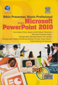 Bikin Presentasi Bisnis Profesional Dengan Microsoft Powerpoint 2010