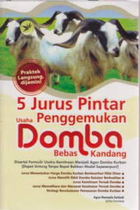 5 Jurus Pintar Usaha Penggemukan Domba Bebas Kandang