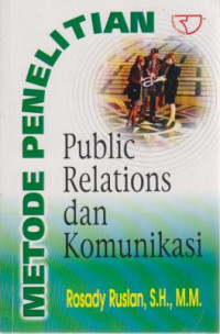 Metode Penelitian Public Relations Dan Komunikasi