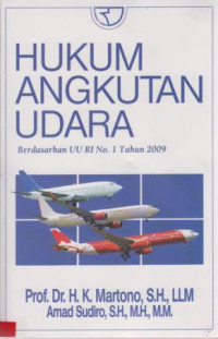 Hukum Angkutan Udara Berdasarkan UU. No.1 Tahun 2009