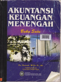 Akuntansi Keuangan Menengah Buku Satu