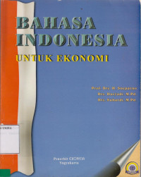 Bahasa Indonesia untuk Ekonomi