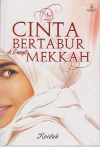 Cinta Bertabur Di Langit Mekkah