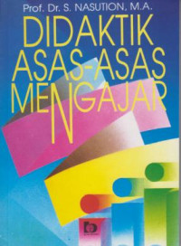 Didaktik Asas-Asas Mengajar