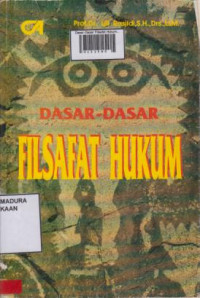 Dasar-Dasar Filsafat Hukum