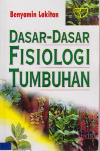 Dasar-Dasar Fisiologi Tumbuhan