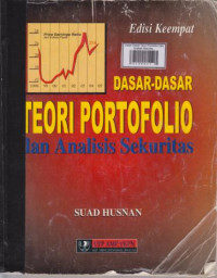 Dasar-Dasar Teori Portofolio Dan Analisis Sekuritas