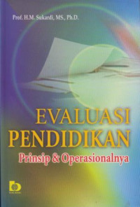 EVALUASI PENDIDIKAN PRINSIP DAN OPERASIONAL