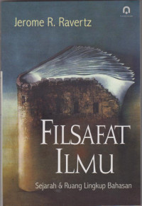 Filsafat Ilmu Sejarah dan Ruang Lingkup Bahasan