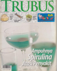 Trubus : Ampuhnya Spirulina Atasi Penyakit