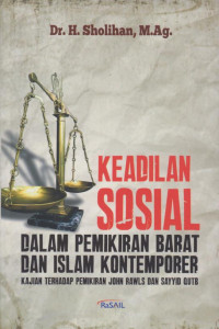 Keadilan Sosial dalam Pemikiran Barat dan Islam Kontemporer