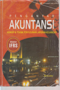 Pengantar Akuntansi : Konsep & Teknik Penyusunan Laporan Keuangan