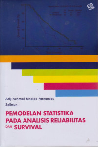 Pemodelan Statistika Pada Analisis Reliabilitas dan Survival