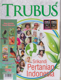 Trubus : Srikandi Pertanian Indonesia