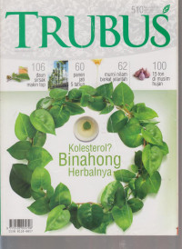 Trubus : Kolesterol Binahong Herbalnya