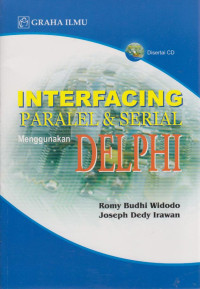 Interfacing Paralel Dan Serial Menggunakan Delphi