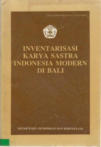 Inventarisasi Karya Sastra Indonesia Modern Di Bali