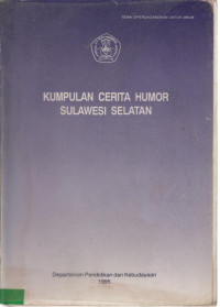 Kumpulan Cerita Humor Sulaawesi Selatan