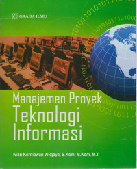 Manajemen Proyek : Teknologi Informasi