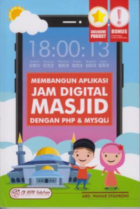 Membangun Aplikasi Jam Digital Masjid Dengan PHP & MYSQLI