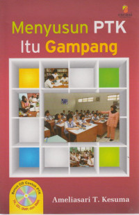 Menyusun PTK Itu Gampang