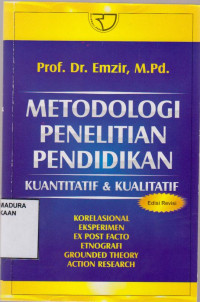 Metodologi Penelitian Pendidikan Kuantitatif dan Kualitatif