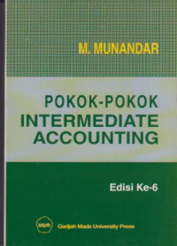 Pokok-pokok Intermediate Accounting Edisi ke 6