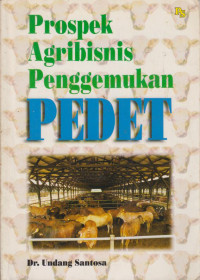 Prospek Agribisnis Penggemukan Pedet