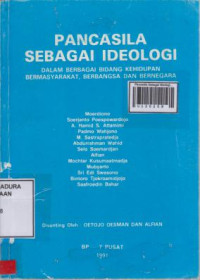 Pancasila Sebagai Ideologi Dalam Berbagai Kehidupan Bermasyarakat, Berbangsa Dan Bernegara