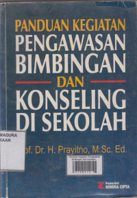 Panduan Kegiatan Pengawasan Bimbingan Dan Konseling Di Sekolah