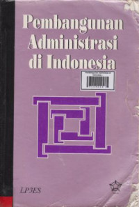 Pembangunan Administrasi di indonesia