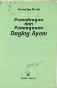 Pemotongan dan Penanganan Daging Ayam