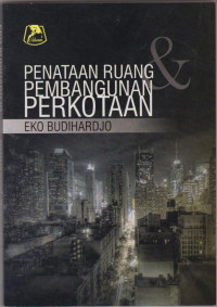 Penataan Ruang & Pembangunan Perkotaan