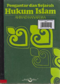 Pengantar Dan Sejarah Hukum Islam