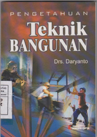 Pengetahuan Teknik Bangunan