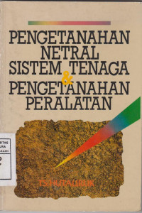 Pengetanahan Netral Sistem Tenaga & Pengetanahan Peralatan