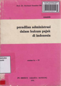 Peradilan Administrasi Dalam Hukum Pajak Di Indonesia