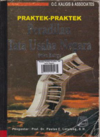 Praktek-Praktek Peradilan Tata Usaha Negara Buku ketiga