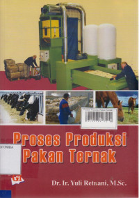Proses Produksi Pakan Ternak