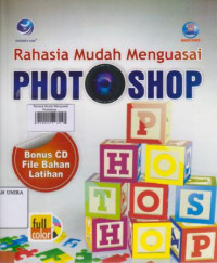 Rahasia Mudah Menguasai Photoshop