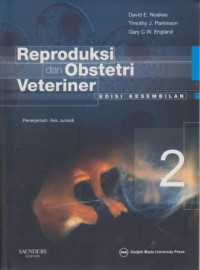 Reproduk dan Obstetri Veteriner Jilid 2 ( edisi kesembilan )