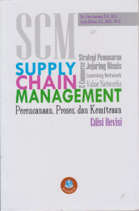 Supply Chain Management, Perencanaan, Proses, Kemitraan (Ed. Revisi)