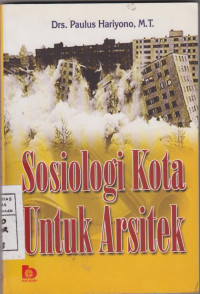 Sosiologi Kota Untuk Arsitek