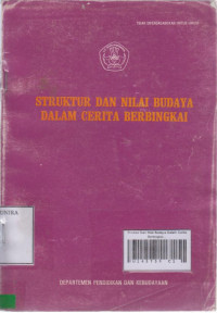 Struktur Dan Nilai Budaya Dalam Cerita Berbingkai